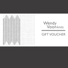 Wendy Voon knits gift voucher 110 to 200 AUD value